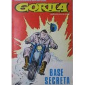 GORILA. Núm. 7." Base secreta"