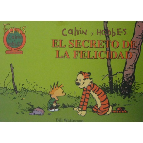 CALVIN Y HOBBES Núm 13: EL SECRETO DE LA FELICIDAD