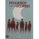 PEQUEÑOS ECLIPSES