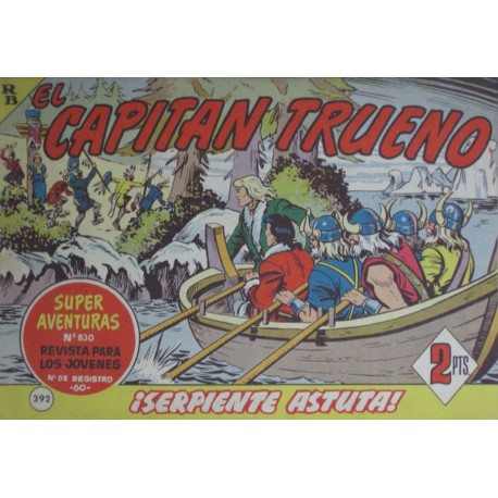 EL CAPITÁN TRUENO Núm 392. ¡SERPIENTE ASTUTA!