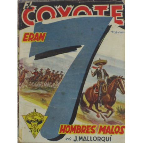 EL COYOTE núm. 39 ." ERAN SIETE HOMBRES MALOS".