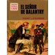 HISTORIAS COLOR: EL SEÑOR BALANTRY