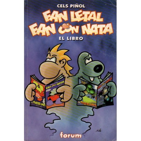 FAN LETAL/ FAN CON NATA: EL LIBRO