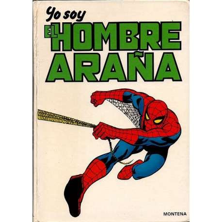 YO SOY EL HOMBRE ARAÑA