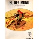 EL REY MONO