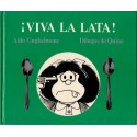 ¡VIVA LA LATA!