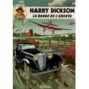 HARRY DICKSON N´´um. 1: LA BANDA DE L'ARANYA