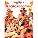 ¡ME PARTO! Núm 7: BRACITOS DE GITANO