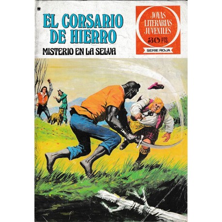 EL CORSARIO DE HIERRO Núm. 47 "EL PRISIONERO DE "EL CHACAL""