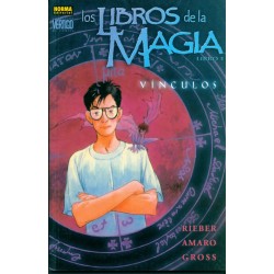 LOS LIBROS DE LA MAGIA Núm. 1: VÍNCULOS