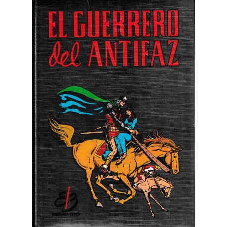 EL GUERRERO DEL ANTIFAZ TOMO 7