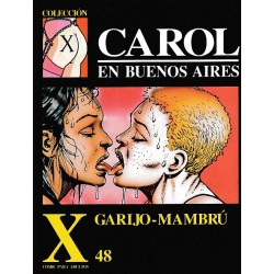 COLECCIÓN X Núm. 48. CAROL. EN BUENOS AIRES