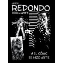 JESÚS REDONDO DIBUJANTE. Y EL CÓMIC SE HIZO ARTE