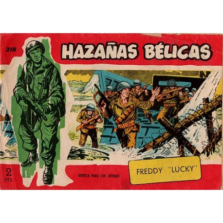 HAZAÑAS BÉLICAS. Núm. 318. FREDDY "LUCKY"