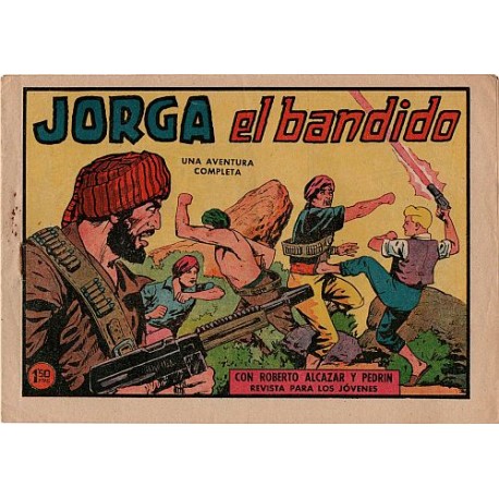 ROBERTO ALCAZAR Y PEDRÍN Núm. 497. JORGA EL BANDIDO