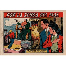 ROBERTO ALCAZAR Y PEDRÍN Núm. 555. POR LA SENDA DEL MAL