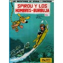 LAS AVENTURAS DE SPIROU Y FANTASIO Núm. 13: SPIROU Y LOS HOMBRE-BURBUJA