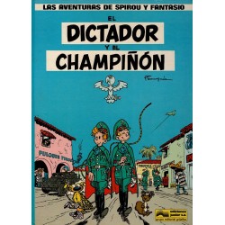 LAS AVENTURAS DE SPIROU Y FANTASIO Núm. 8: EL DICTADOR Y EL CHAMPIÑÓN