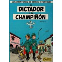 LAS AVENTURAS DE SPIROU Y FANTASIO Núm. 8: EL DICTADOR Y EL CHAMPIÑÓN