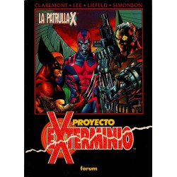 OBRAS MAESTRAS Núm 18: LA PATRULLA-X- PROYECTO EXTERMINO