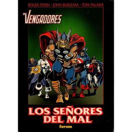 OBRAS MAESTRAS Núm 36: LOS VENGADORES. LOS SEÑORES DEL MAL