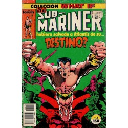 WHAT IF. Núm 3 ¿ Y SI SUB-MARINER HUBIERA SALVADO A ATLANTIS DE SU DESTINO?