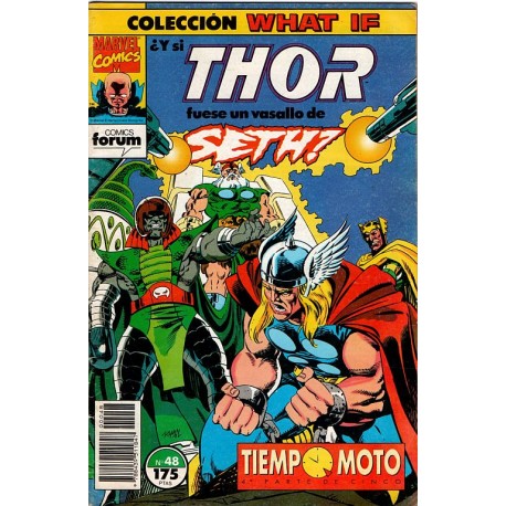 WHAT IF. Núm 48. ¿Y SI THOR FUESE UN VASALLO DE SETH?