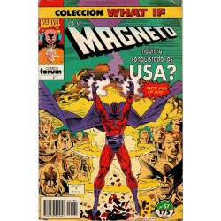 WHAT IF. Núm 57. ¿Y SI MAGNETO HUBIERA CONQUISTADO LOS USA?