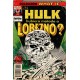 WHAT IF. Núm 60. ¿Y SI HULK HUBIERA MATADO A LOBEZNO?