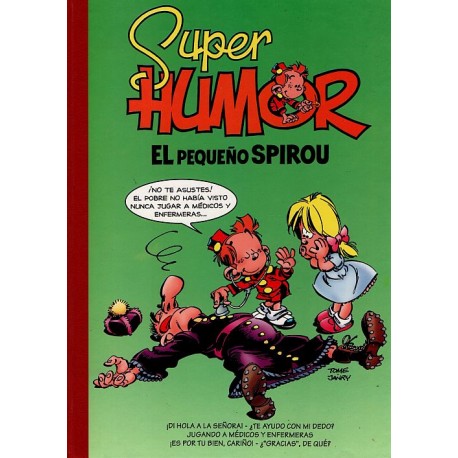 SUPER HUMOR EL PEQUEÑO SPIROU Núm. 1