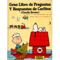 GRAN LIBRO DE PREGUNTAS Y REPUESTAS DE CARLITOS (Charlie Brown) Núm. 3