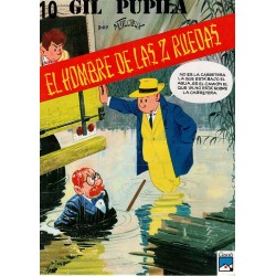 GIL PUPILA Núm. 10: EL HOMBRE DE LAS 2 RUEDAS