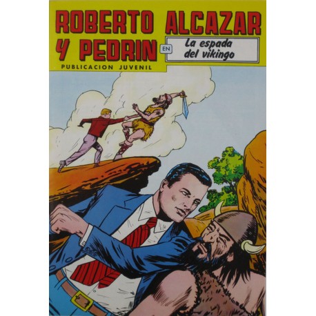 ROBERTO ALCAZAR Y PEDRÍN Núm. 260. " LA ESPADA DEL VIKINGO".