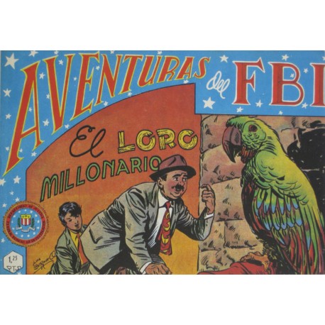 AVENTURAS DEL FBI. Núm. 61 " EL LORO MILLONARIO".